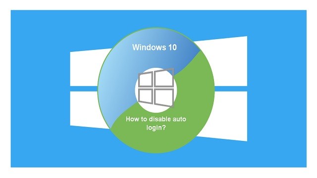 Disable-Automatic-Login-In-Windows-10