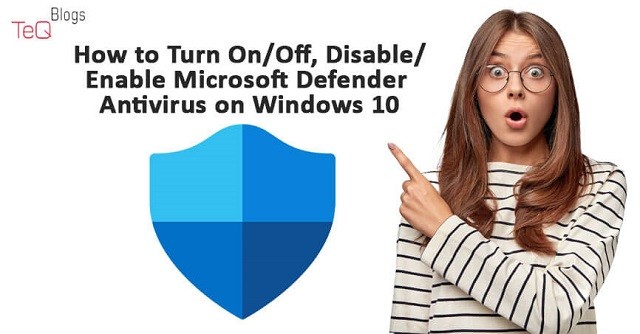 Enable-Microsoft-Defender-In-Windows-10