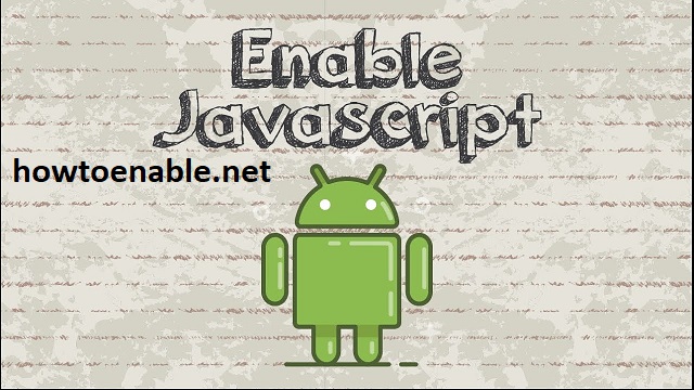 Enable-JavaScript-In-Android
