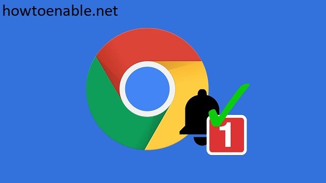 Enable-Chrome-Notifications