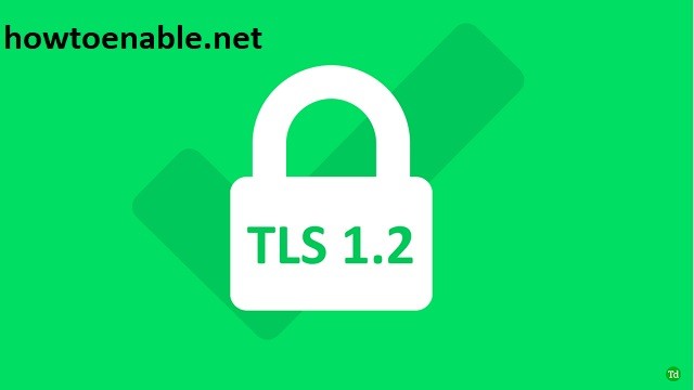 Enable-TLS-1.2-On-Windows-10