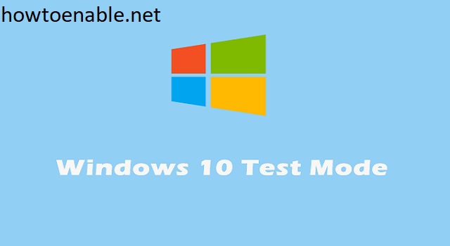 Enable-Test-Signing-Mode-Windows-10