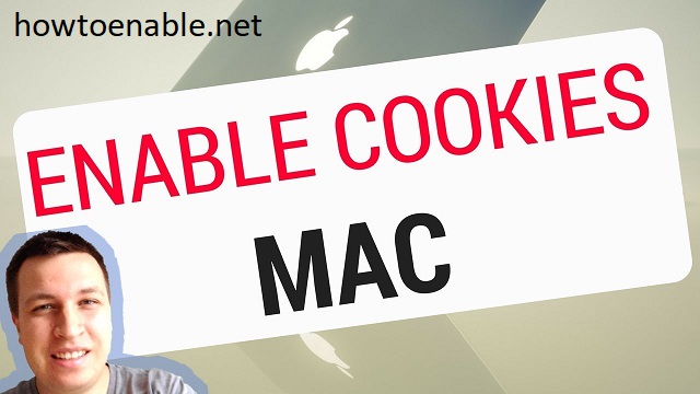 Easy Steps To Enable Cookies Your Mac