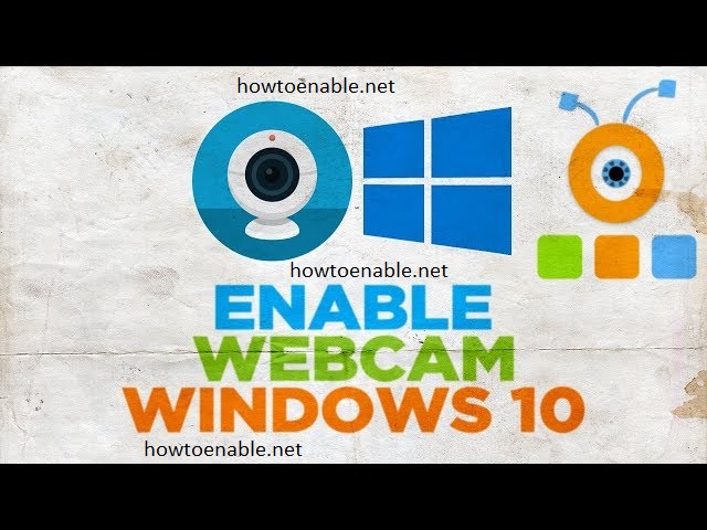 Enable-webcam-in-windows-10